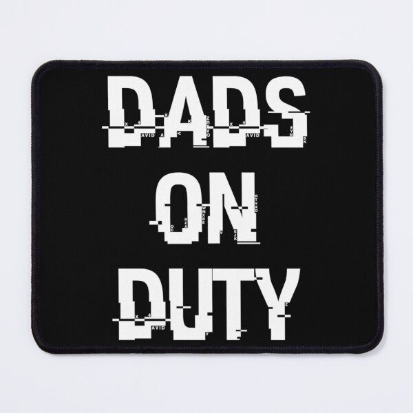 Item preview, Copie de Dads On Duty  designed and sold by EricaErmin.