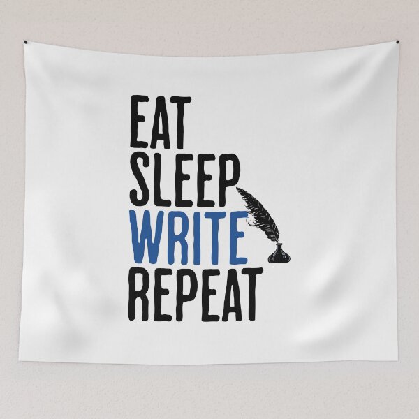 Item preview, Eat Sleep Write Repeat - Writing Humor designed and sold by AlanPhotoArt.