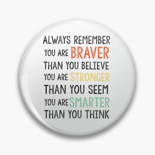 Item preview,  You Are Braver Stronger Smarter Loved designed and sold by Tema EL.
