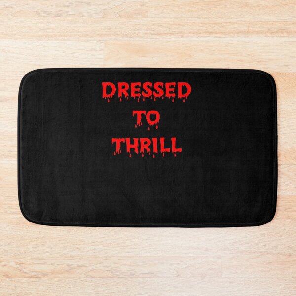 Item preview, Dressed to thrill designed and sold by KHAFiT.