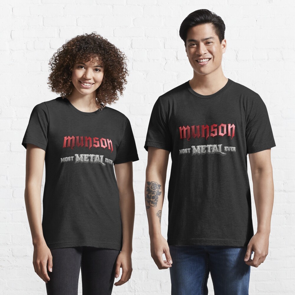 Discover Munson Most Metal Ever | Ed munson | Metal Lover | Essential T-Shirt 