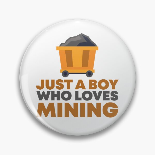 Item preview, Just a Boy Who Loves Mining designed and sold by lunacarter.