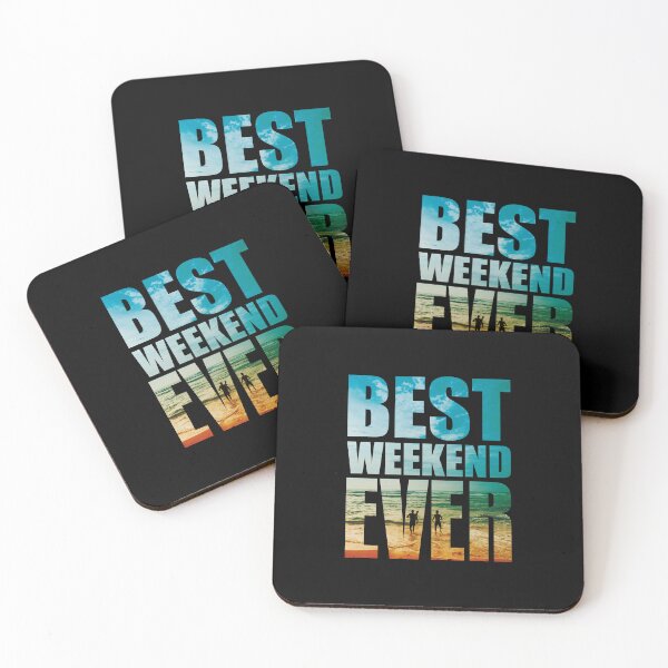 Item preview, Best Weekend Ever designed and sold by Pratik Dodiya.
