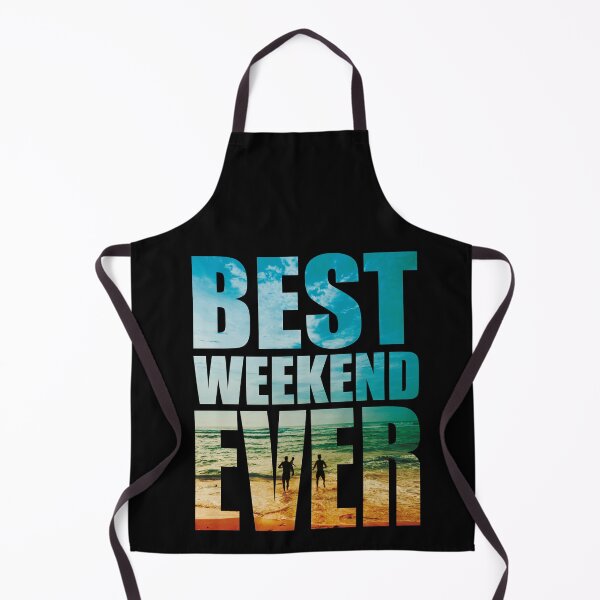 Item preview, Best Weekend Ever designed and sold by Pratik Dodiya.