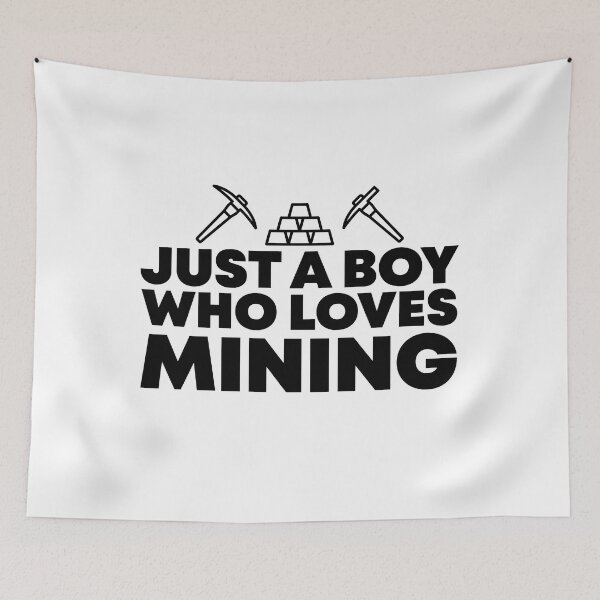 Item preview, Just a Boy Who Loves Mining designed and sold by lunacarter.