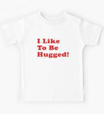 I Like To Be Hugged! - Good Guys - Child's Play - Chucky Kids Tee