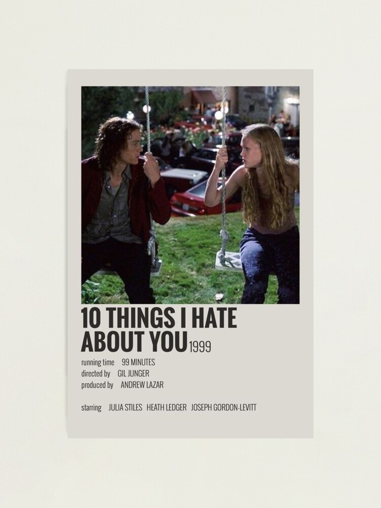 10 Things I Hate About You Poster for Sale by mkunze