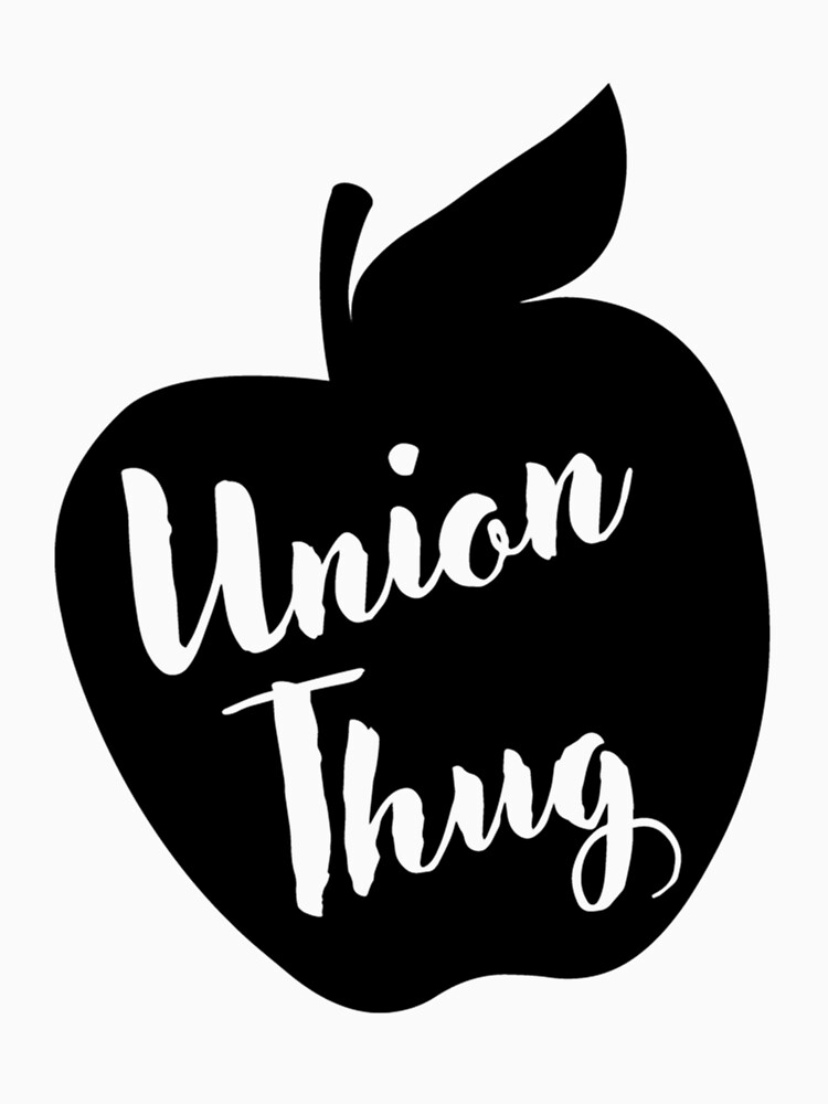 Ed Red Union Thug Teacher T Shirt Ed Red Union Thug Teacher T Shirt