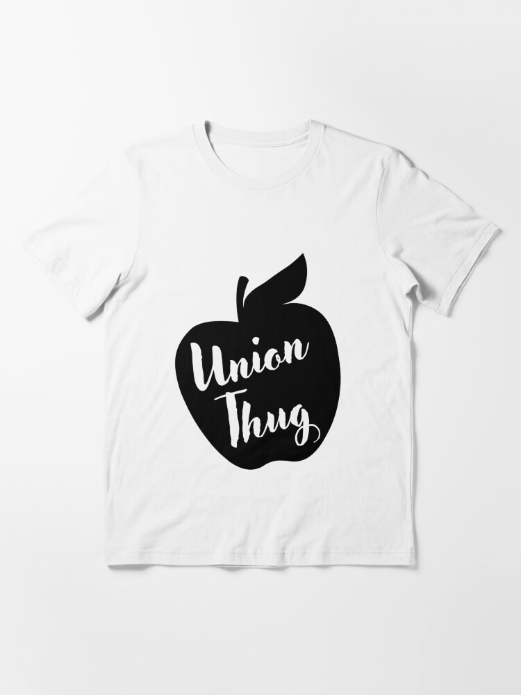 Ed Red Union Thug Teacher T Shirt Ed Red Union Thug Teacher T Shirt
