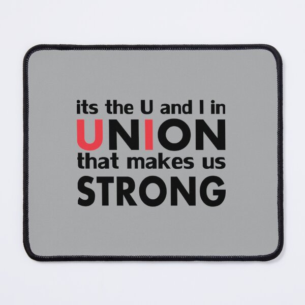 Item preview, It_s The Work Union That Makes Us Strong   designed and sold by Delphineclarks.
