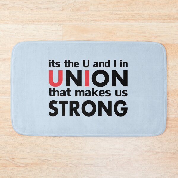 Item preview, It_s The Work Union That Makes Us Strong   designed and sold by Delphineclarks.