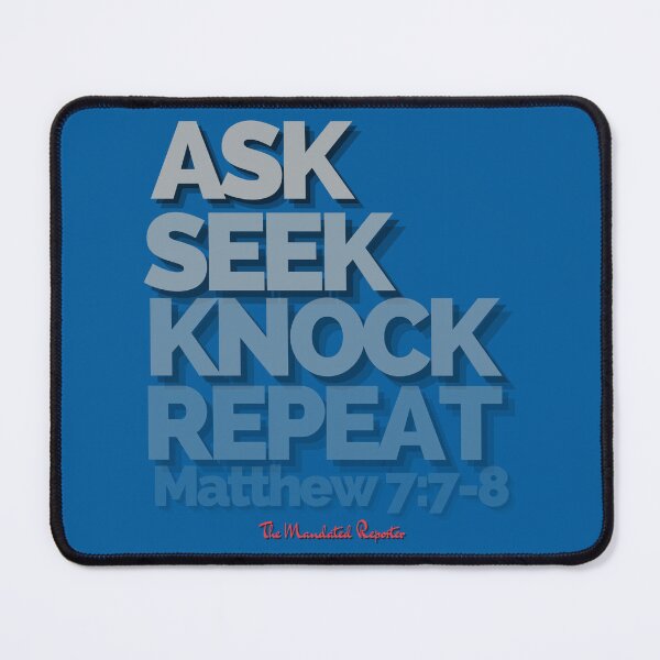 Item preview, Ask Seek, Knock Repeat - Blue and Silver designed and sold by TheReporter1.