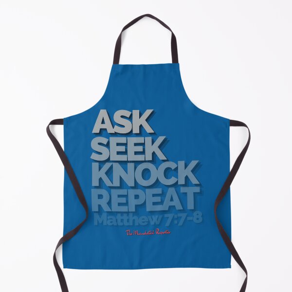 Item preview, Ask Seek, Knock Repeat - Blue and Silver designed and sold by TheReporter1.