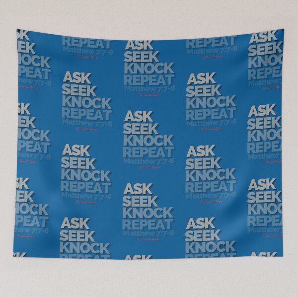 Item preview, Ask Seek, Knock Repeat - Blue and Silver designed and sold by TheReporter1.