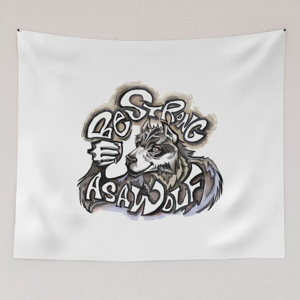 Item preview, be strong as a wolf designed and sold by artredstar.