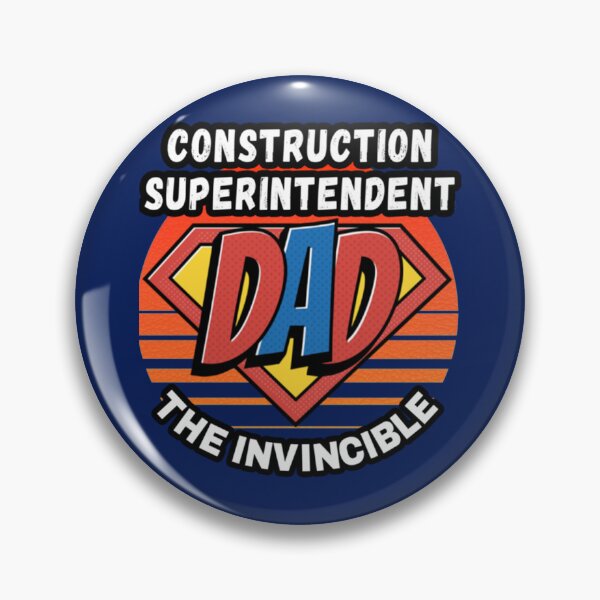 Item preview, CONSTRUCTION SUPERINTENDENT  DAD THE INVINCIBLE VINTAGE  RETRO AND SUPERHERO DESIGN PERFECT F Classi designed and sold by Delphineclarks.