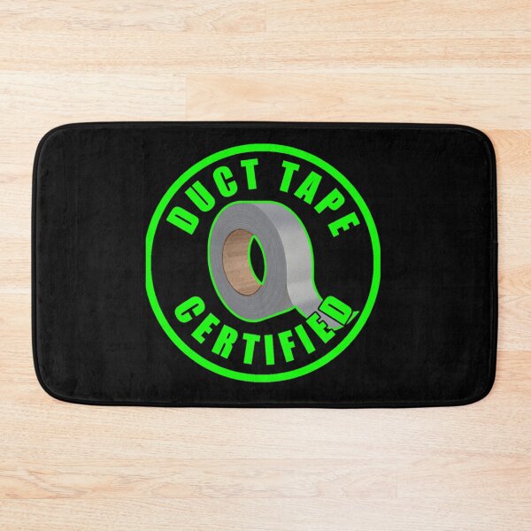 Item preview, Duct Tape Certified   designed and sold by Delphineclarks.