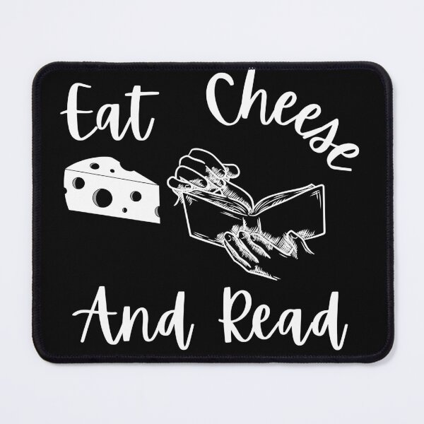 Item preview, Eat Cheese And Read - White Text designed and sold by TheKnightWriter.