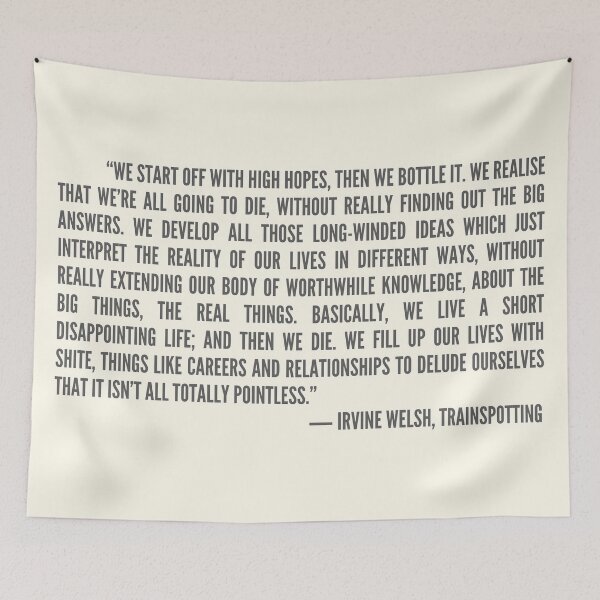 Item preview, We start off with high hopes trainspotting quote designed in passus bold type designed and sold by WordStruggle.