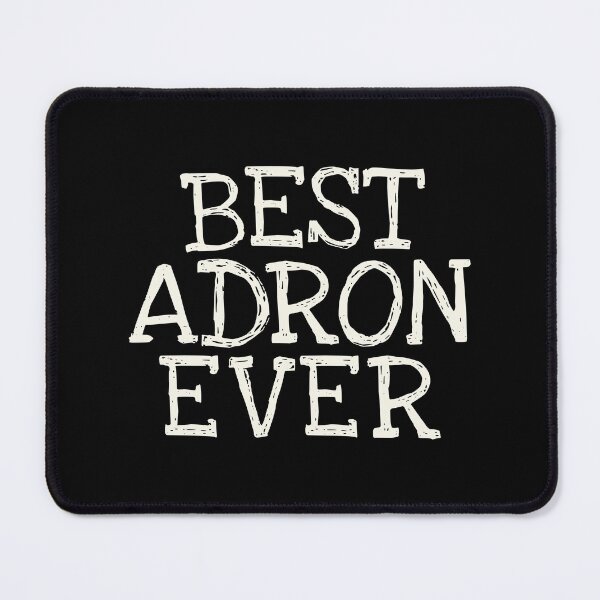 Item preview, Best Adron Ever Funny Personalized Name designed and sold by MariosNydras.