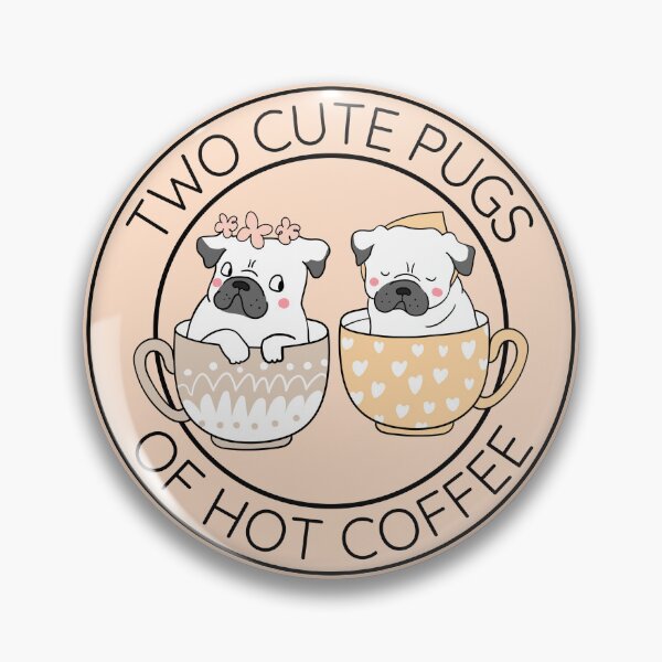 Item preview, Two Cute Pugs of Hot Coffee  designed and sold by to-esu.