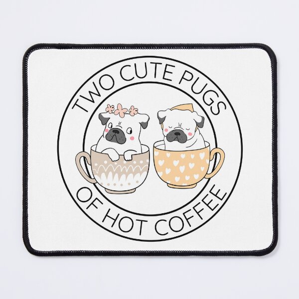 Item preview, Two Cute Pugs of Hot Coffee  designed and sold by to-esu.