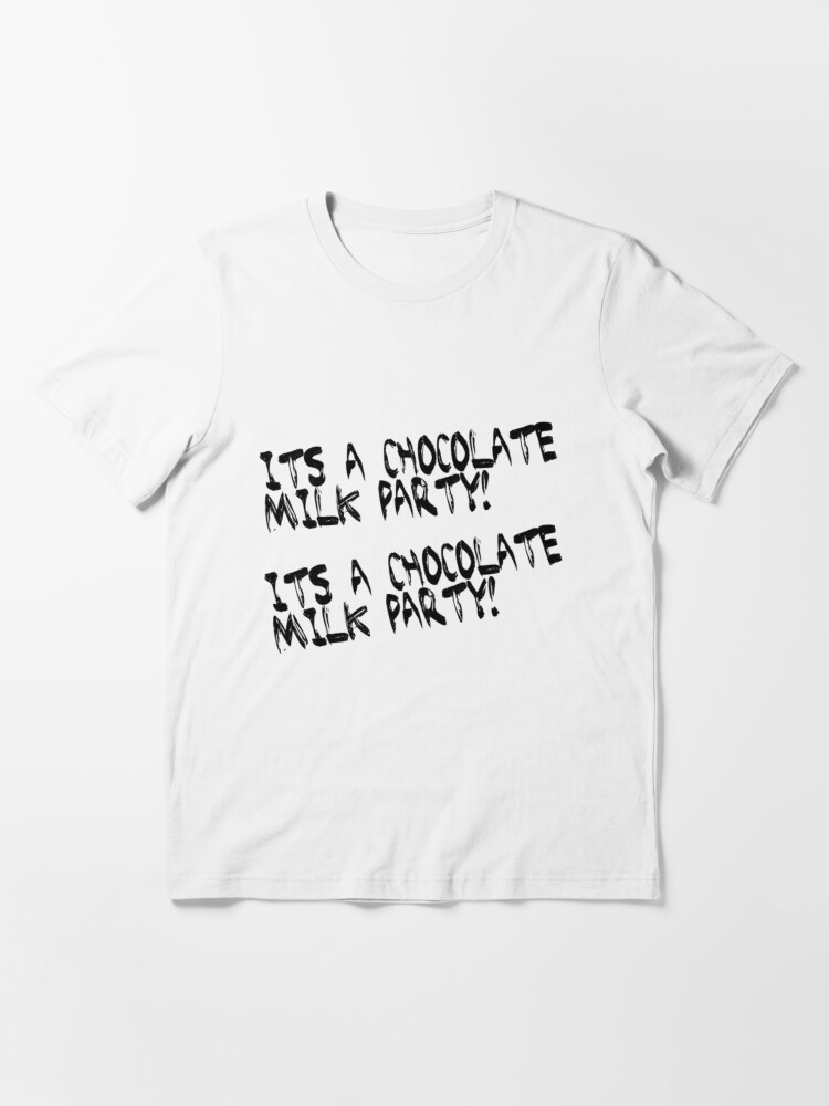 Alternate view of Its a chocolate milk party! Essential T-Shirt