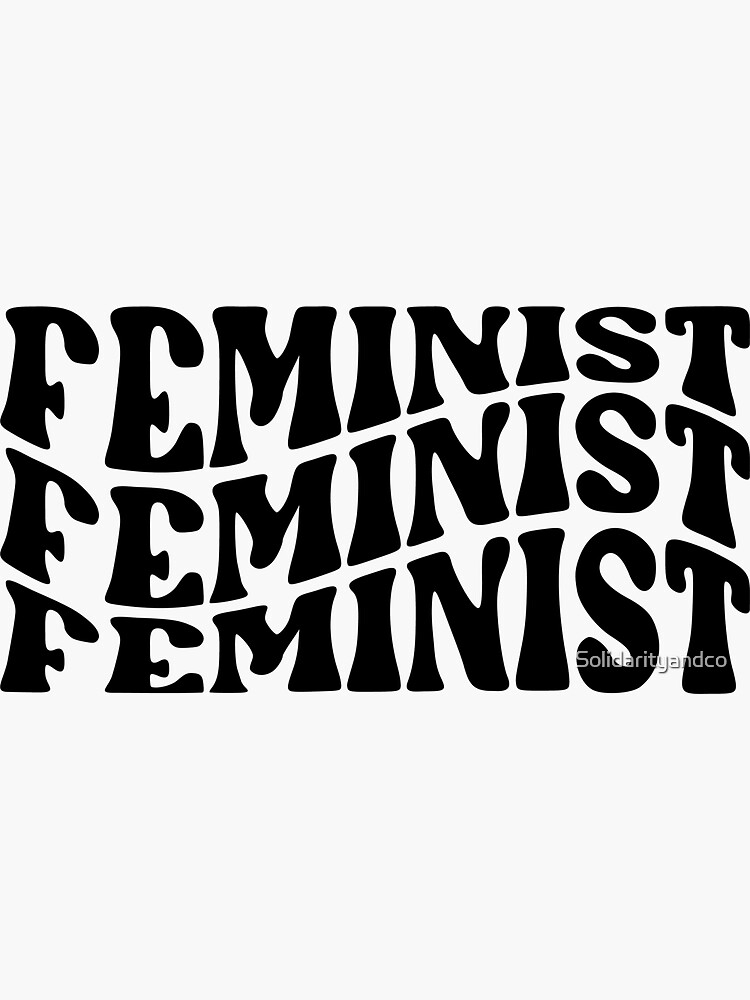 Intersectional Feminist Wave Feminism Sticker For Sale By Solidarityandco Redbubble 1932