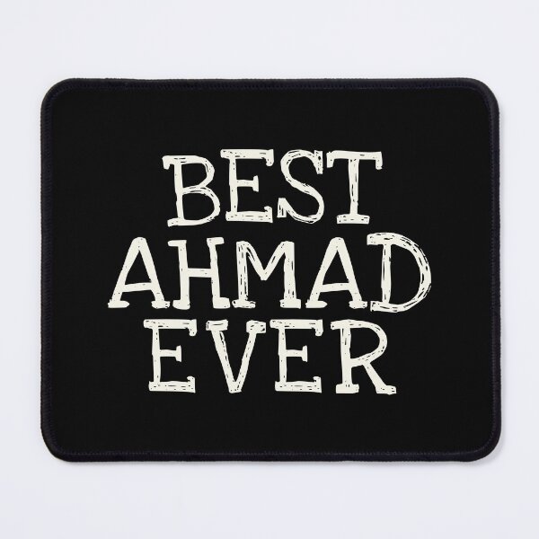 Item preview, Best Ahmad Ever Funny Personalized Name designed and sold by MariosNydras.
