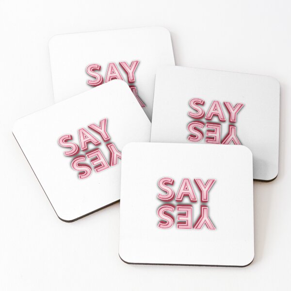 Item preview, Say yes | Say yes to New Adventures | Mirror Typography  designed and sold by InfiniteDemand.