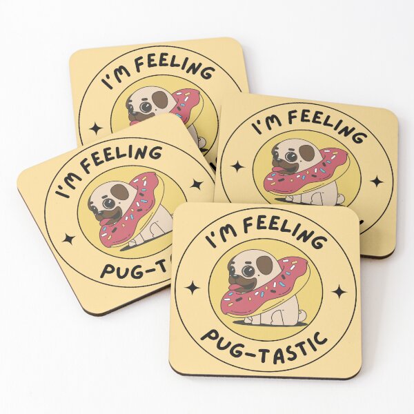 Item preview, I'm Feeling Pug-tastic Pugtastic designed and sold by to-esu.