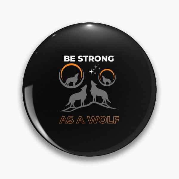 Item preview, Be Strong As A Wolf designed and sold by haitran6382.