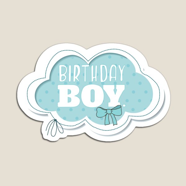 Item preview, Birthday Boy designed and sold by Newluck01.