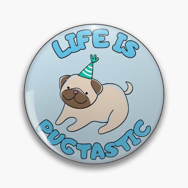 Item preview, Life is Pug-tastic BLUE Pugtastic  designed and sold by to-esu.
