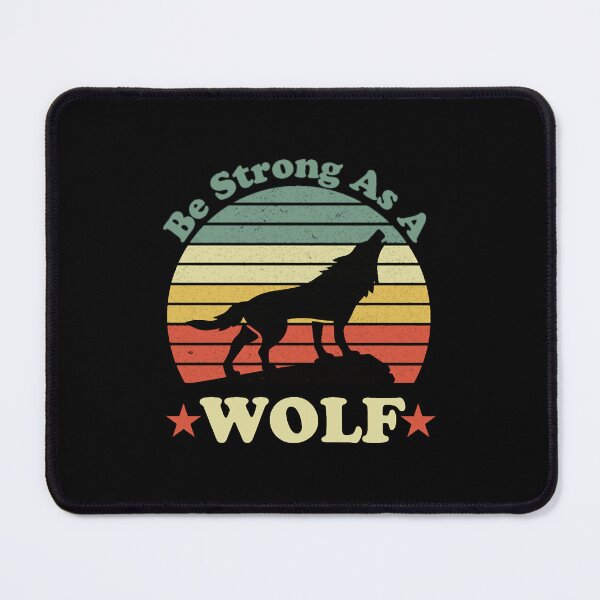 Item preview, Be Strong As A Wolf designed and sold by haitran6382.
