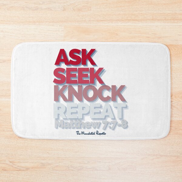 Item preview, Ask Seek, Knock Repeat - White designed and sold by TheReporter1.