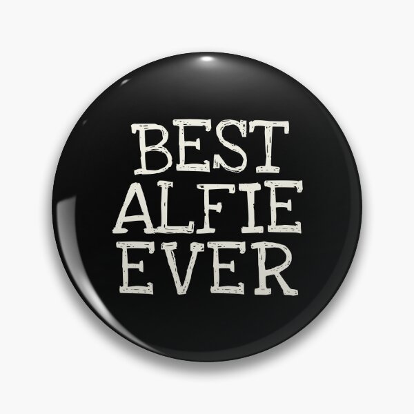 Item preview, Best Alfie Ever Funny Personalized Name designed and sold by MariosNydras.