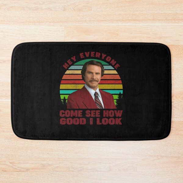 Item preview, Hey Everyone Come See How Good I Look Shirts, Ron Burgundy Anchorman Shirt, Custom Shirt, Vintage Retro Movie T Shirt designed and sold by newillcheryp.