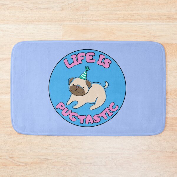 Item preview, Life is Pug-tastic BLUE/PINK Pugtastic  designed and sold by to-esu.