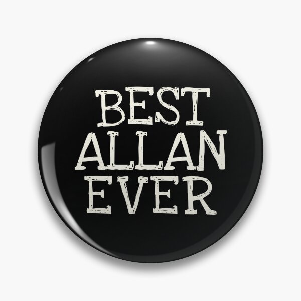Artikelvorschau, Bester Allan jemals lustiger personalisierter Name entworfen und verkauft von MariosNydras.