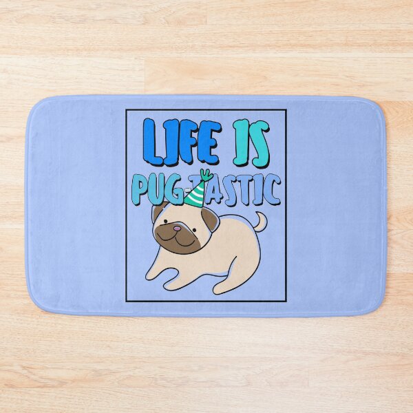 Item preview, Life is Pug-tastic Pugtastic  designed and sold by to-esu.