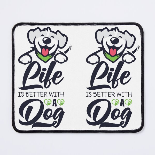 Item preview, Life Is Better With A Dog Design designed and sold by zoripet Store.