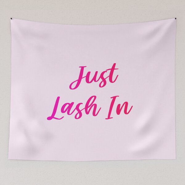 Item preview, Just Lash It designed and sold by Organized Chaos Designs.