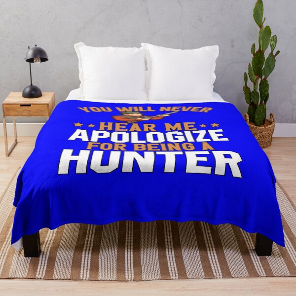 Item preview, Deer Hunting Gifts You Will Never Hear Me Apologize For Being A Hunter designed and sold by fantasticdesign.