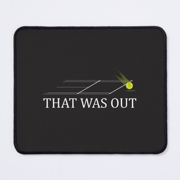 Item preview, That Was Out Balls Fun Tennis Players  designed and sold by roselbktewaxmq.