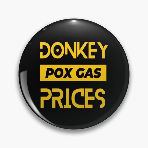 Item preview, Donkey Pox Gas Prices designed and sold by mouad naouiri.