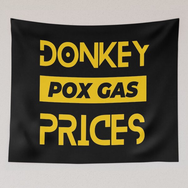 Item preview, Donkey Pox Gas Prices designed and sold by mouad naouiri.
