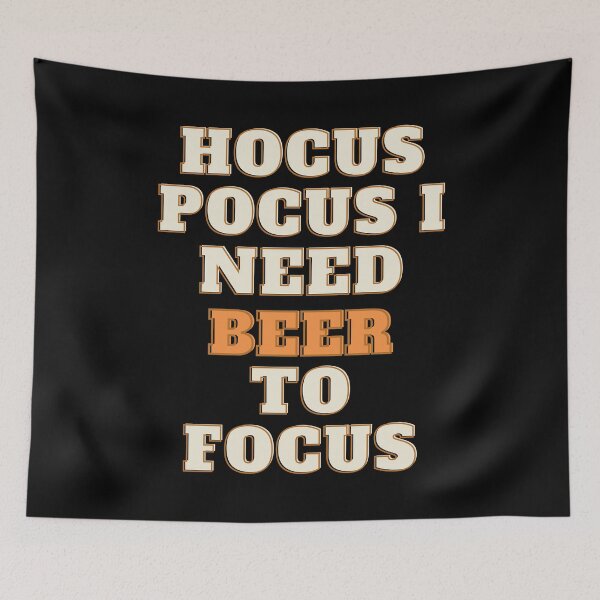 Item preview, Hocus Pocus I Need Beer To Focus - Halloween Puns designed and sold by Avani01.