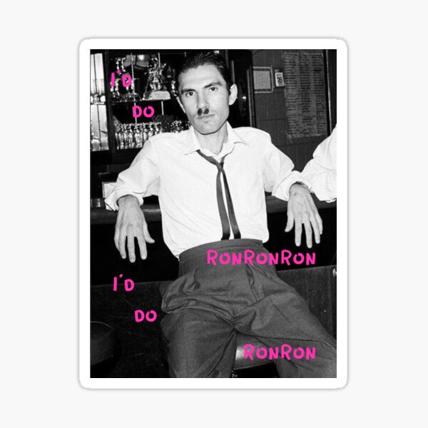 Item preview, I'd do RonRonRon I'd do RonRon designed and sold by SPARKSLIFE.