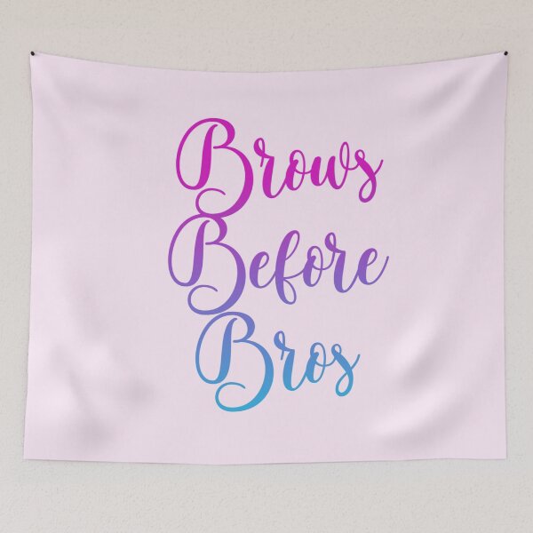 Item preview, Brows before bros designed and sold by Organized Chaos Designs.